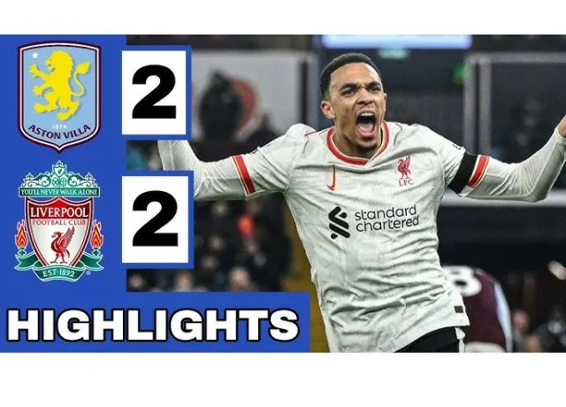 Aston Villa xuất sắc cầm hòa Liverpool 2-2 trên sân nhà